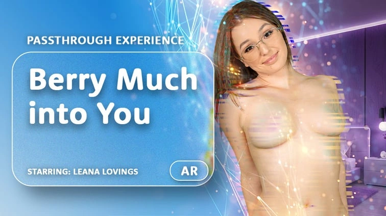 Free 8K VR adult video Berry Much into You [Passthrough]