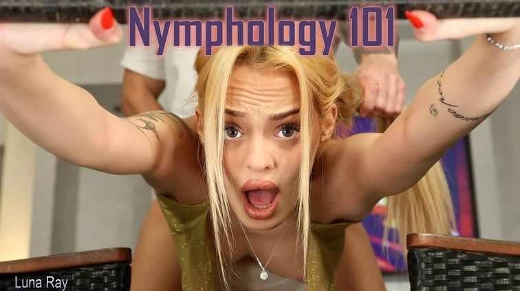 Free 8K VR adult video Luna Ray Nymphology 101