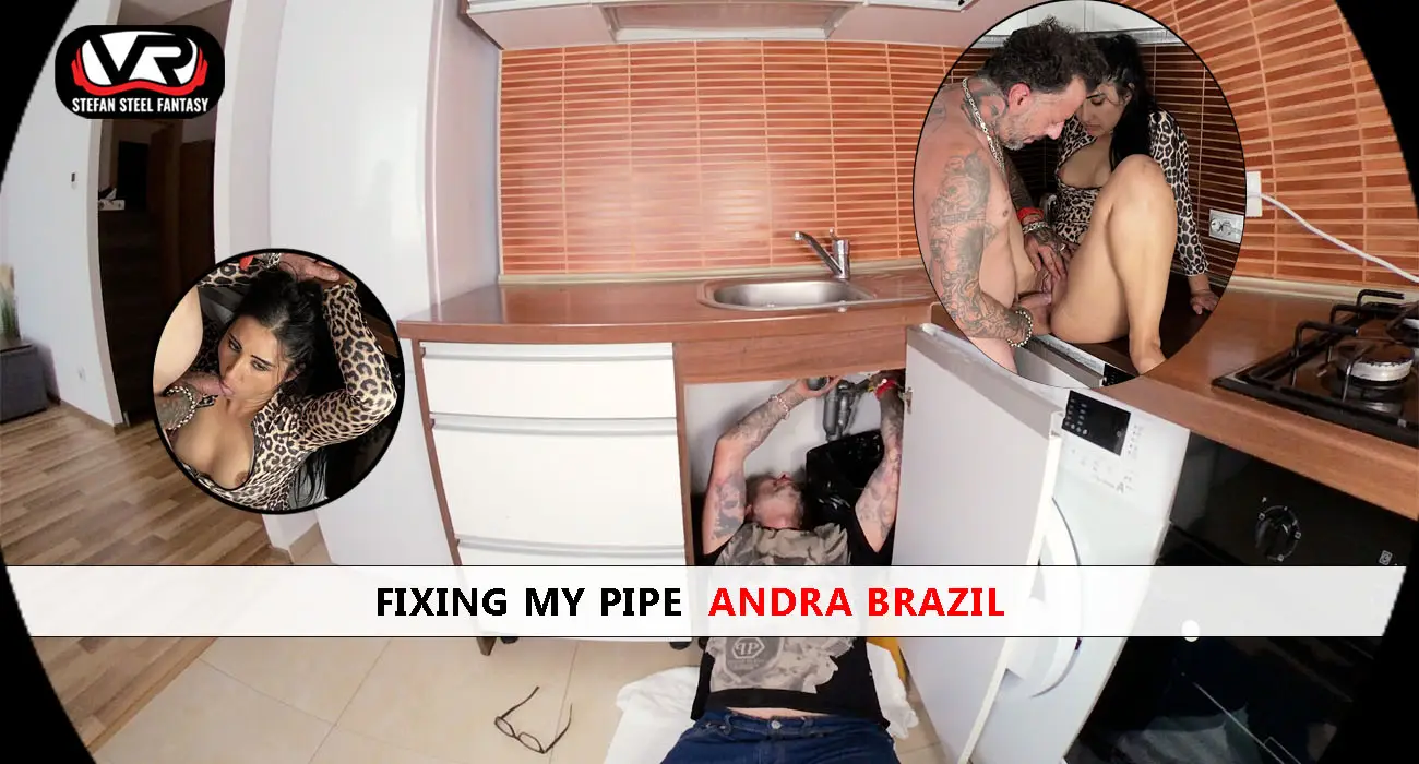 Free 8K VR adult video Easy Home Plumbing: Fix Your Brazilian Pipe Issue