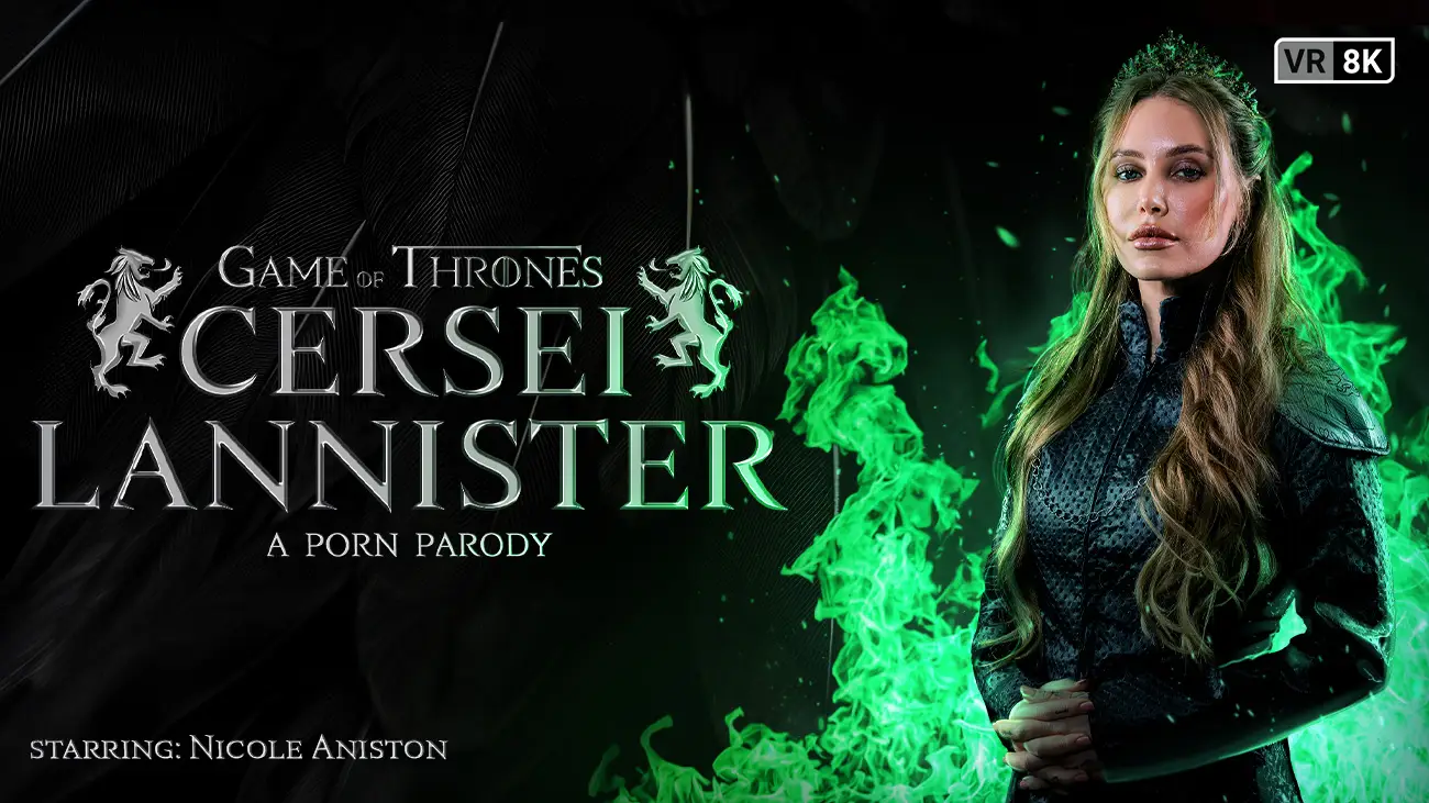 Free 8K VR adult video Game of Thrones: Cersei's Passionate Power Play