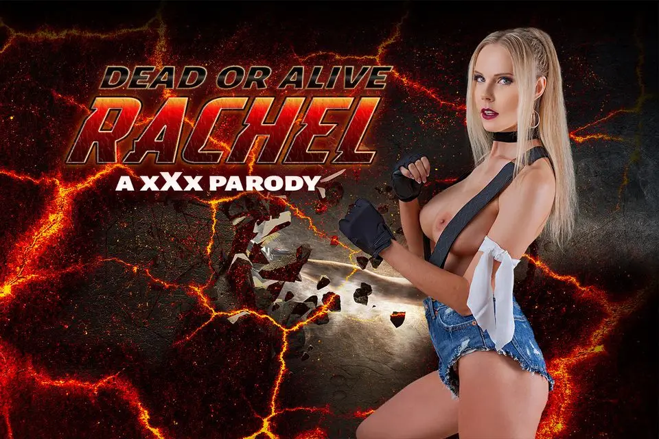 Free 8K VR adult video Rachel A Sexy Parody: Dead or Alive