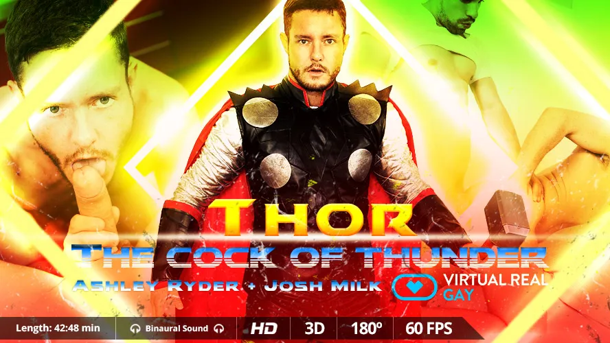 Free 8K VR adult video Josh Milk's Humorous Take on Gay Thor - 'The Cock of Thunder'