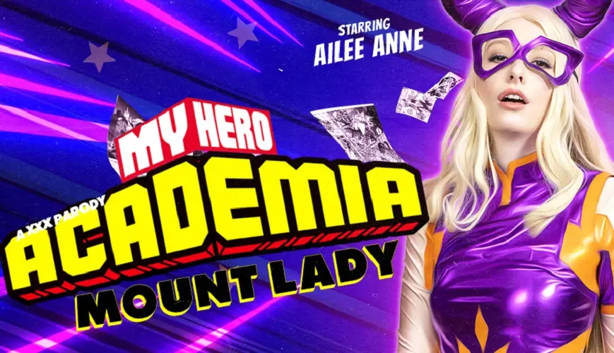 My Hero Academia: Ailee Anne's Mount Lady Adventure