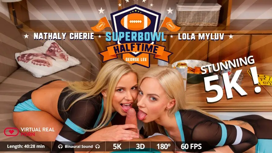 Free 8K VR adult video Sizzling Halftime: Lola & Nathaly - Czech Blondes in Fiery FFM Performance