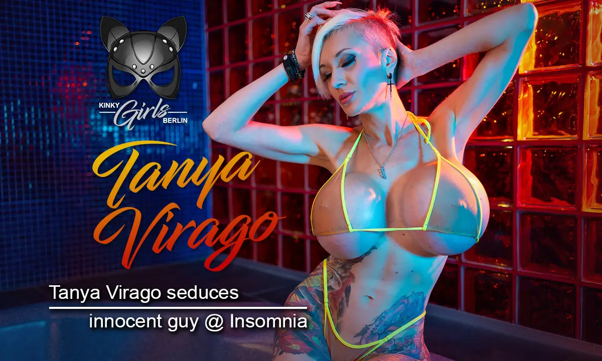 Tempting Encounter: Innocent Guy Meets Tanya Virago at Insomnia Berlin