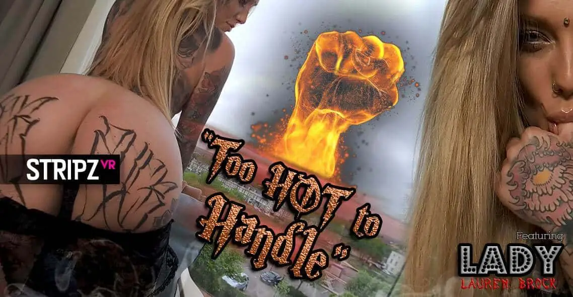 Free 8K VR adult video 10 Hottest Moments from Too Hot To Handle with Lauren Brock