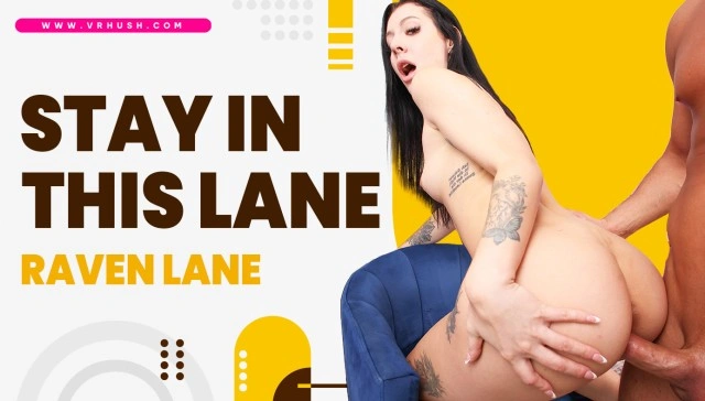 Free 8K VR adult video Stay On Your Lane: Navigate Life's Challenges with Confidence