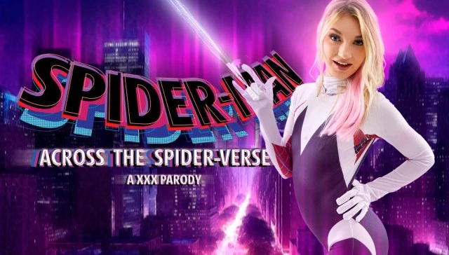 Free 8K VR adult video Gwen's Spiderverse Fun