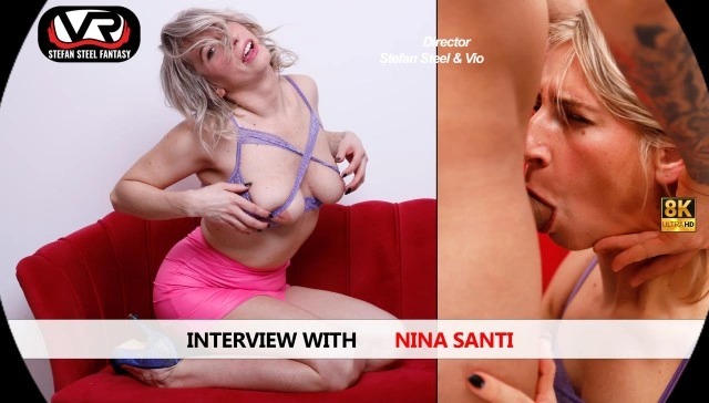 Free 8K VR adult video Interview With Nina Santi