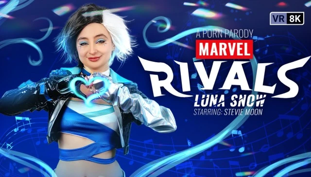 Free 8K VR adult video Marvel Rivals: Luna Snow (A Porn Parody)