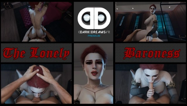 Free 8K VR adult video The Lonely Baroness