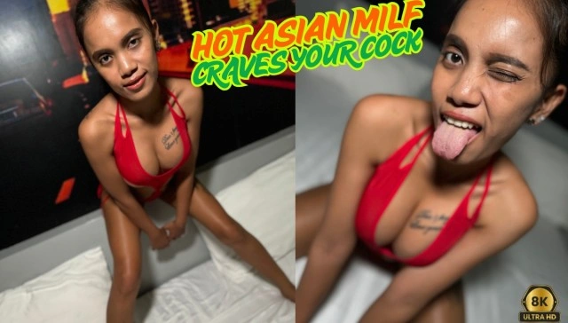 Free 8K VR adult video Hot Asian MILF Craves Your Cock