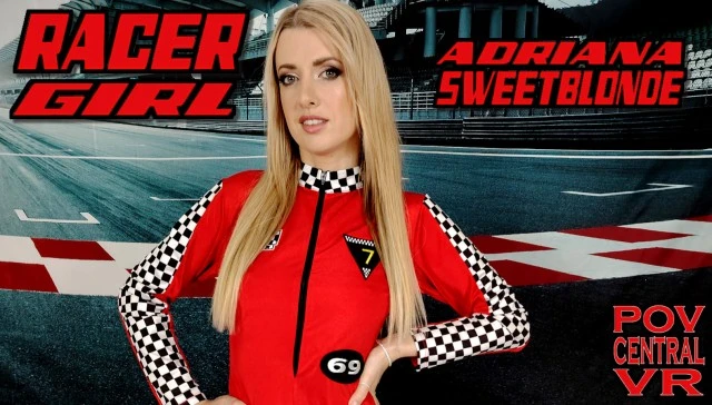 Free 8K VR adult video Adriana Sweetblonde: Racer Girl
