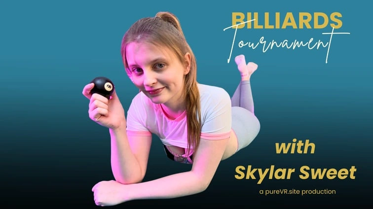 Free 8K VR adult video Skylar In Action Lets Get The Balls Rolling