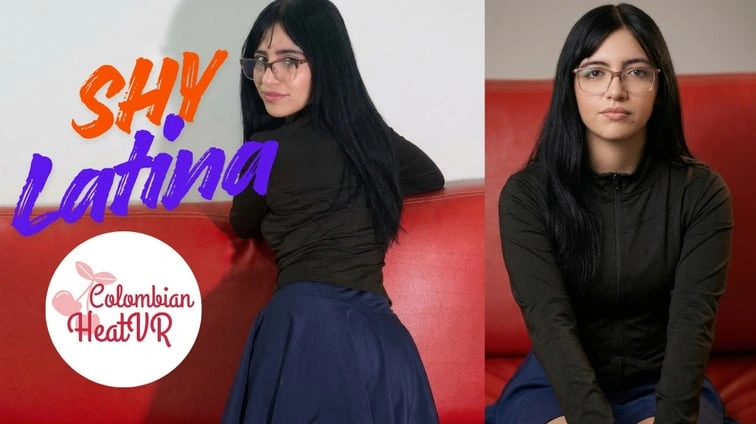 Free 8K VR adult video The First Time With My Latina Shy Neighbor