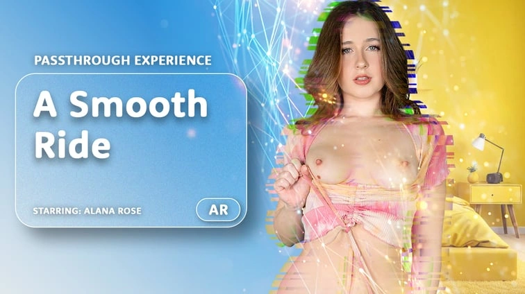 Free 8K VR adult video A Smooth Ride Passthrough