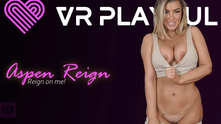 Free 8K VR adult video Reign On Me