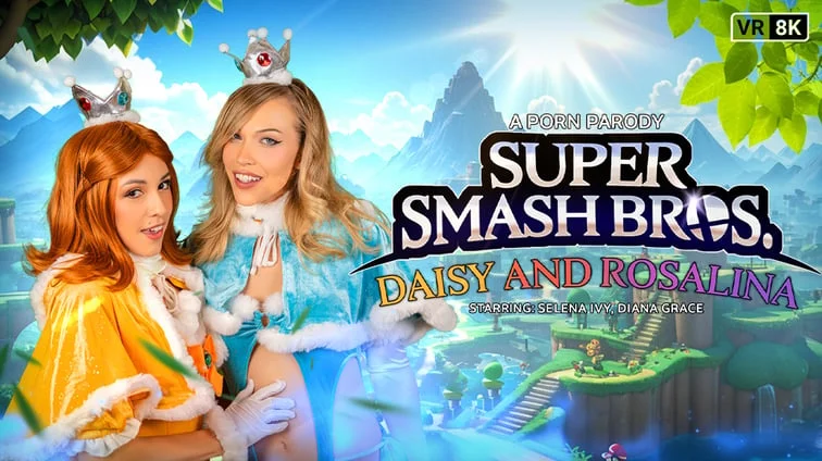 Free 8K VR adult video Super Smash Bros Daisy And Rosalina A Porn Parody