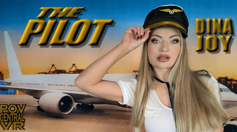 Free 8K VR adult video Dina Joy The Pilot