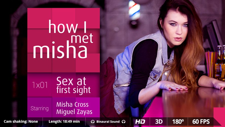 How I Met Misha ep1 - Sexy Girl Stars In Your Fuck Adventure